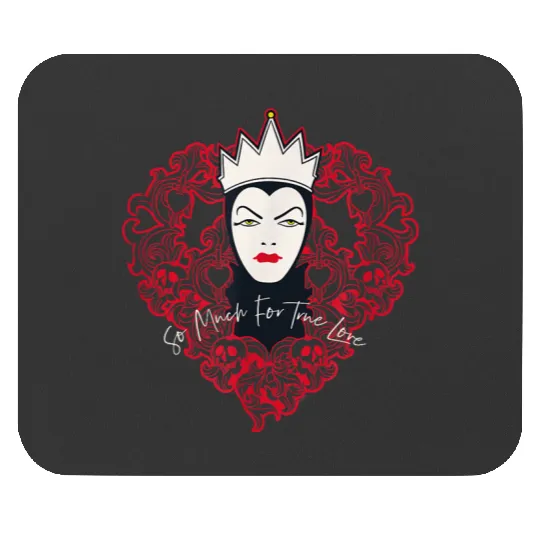 Disney Villains Evil Queen So Much For True Love Valentines Mouse Pads