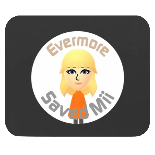 Tayl0r Swift - Evermore Saved Mii Mouse Pads
