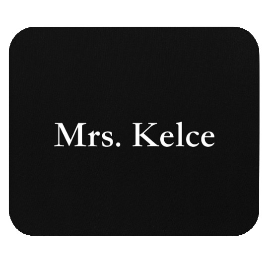 taylorr Swift - Mrs. Travis Kelce! (2) Mouse Pads