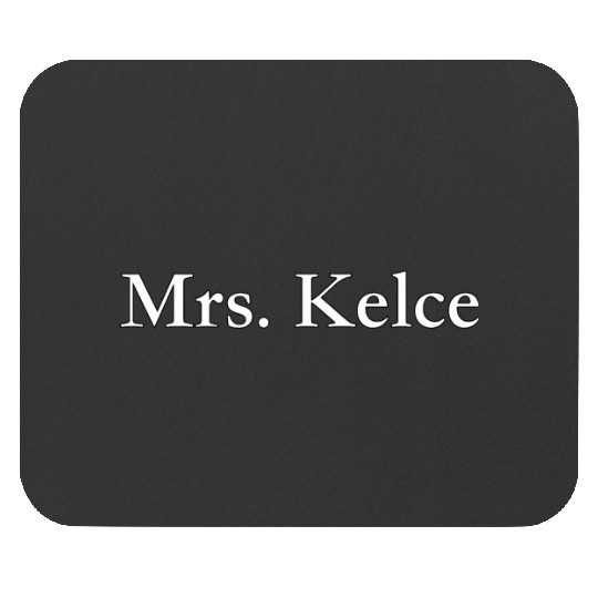 taylorr Swift - Mrs. Travis Kelce! (2) Mouse Pads