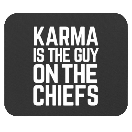 Copy of Karma Is The Guy On The Chiefs Taylorr Swift + Travis Kelce Football Era Mouse Pads