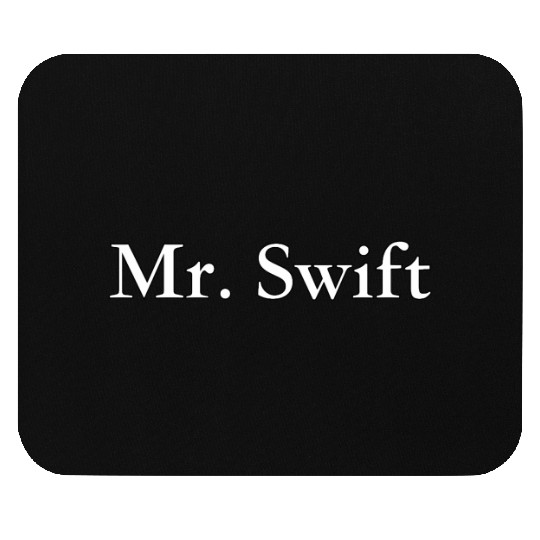 Travis Kelce - Mr. taylorr Swift! Mouse Pads