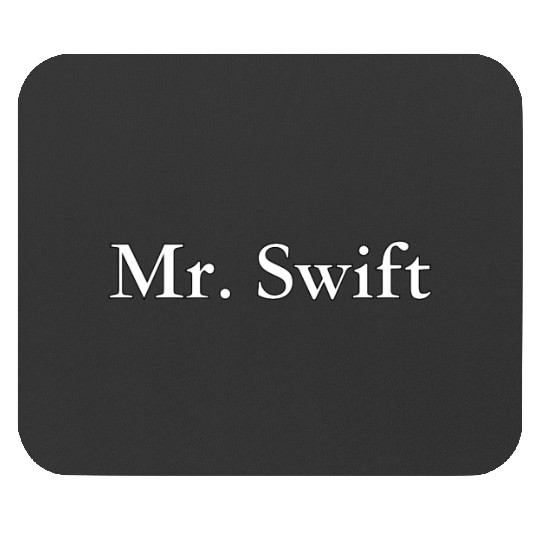Travis Kelce - Mr. taylorr Swift! Mouse Pads