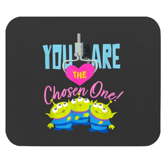 disneys And Pixars Toy Story Aliens You Are The Chosen One Mouse Pads