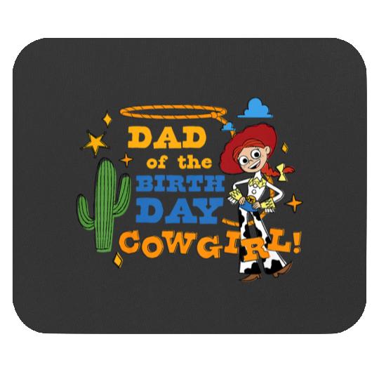 disneys And Pixars Toy Story Dad Of The Birthday Cowgirl Mouse Pads