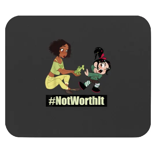 Disney WreckIt Ralph Tiana Vanellope Not Worth It Mouse Pads