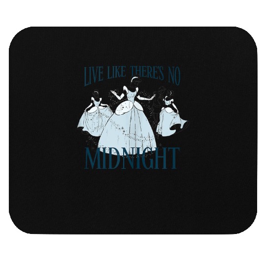 Disney Cinde Cinde Live Like Theres No Midnight Mouse Pads