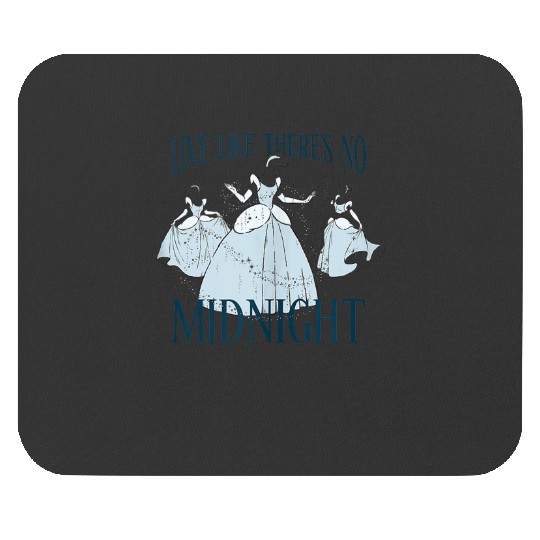 Disney Cinde Cinde Live Like Theres No Midnight Mouse Pads