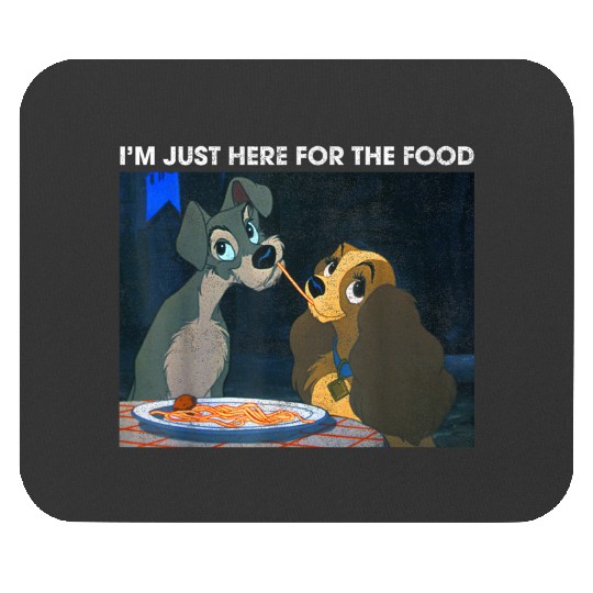 Disneyss The Lady And The Tramp I'm Just Here For The Food Mouse Pads