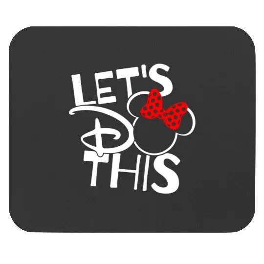 Lets Do This Disney Family Mouse Pads, Disney Family Vacation Mouse Pads