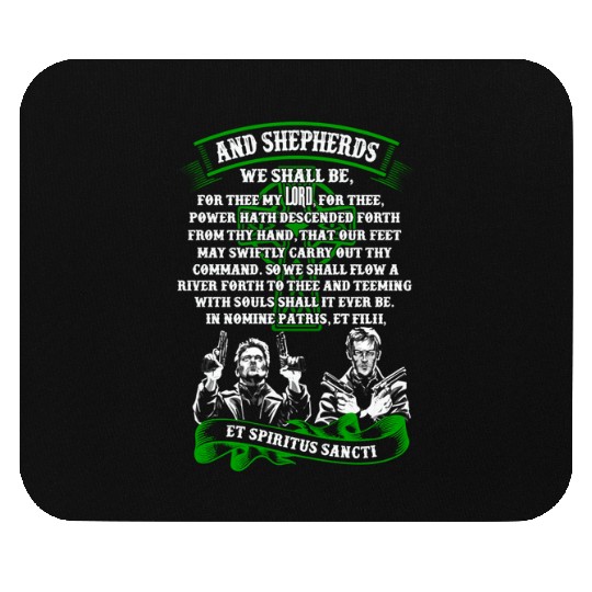 The Boondock Saints - And Shepherds we shall be Mouse Pads