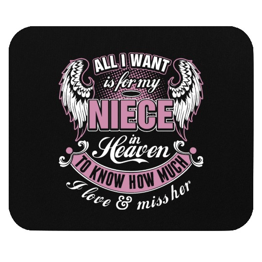 All I Want Is For My Niece In Heaven I Love Miss Mouse Pads