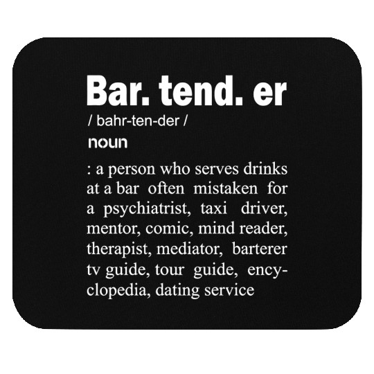 Bartender - Bartender Definition Mouse Pads