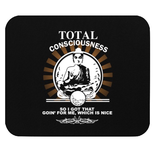 Caddyshack - That goin' for me, which is nice Mouse Pads