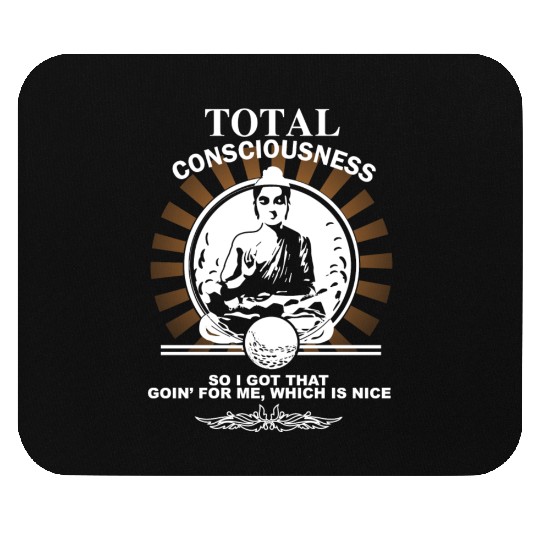 Caddyshack - That goin' for me, which is nice Mouse Pads