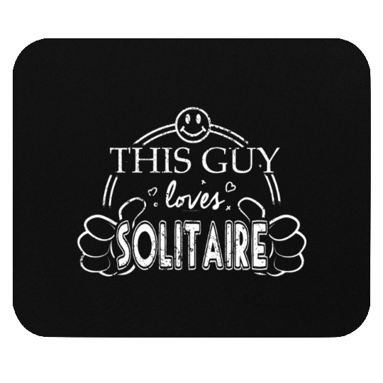Guy Loves Solitaire Mouse Pads