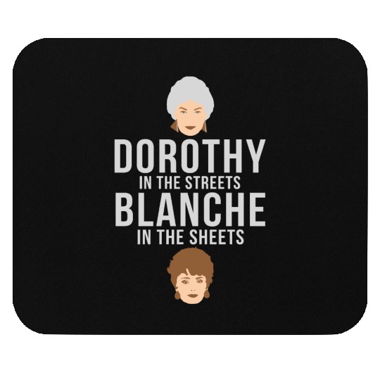 Stay Golden Mouse Pads - Dorothy in the streets