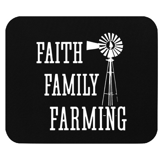 Farmer Faith Family Faming Mouse Pads