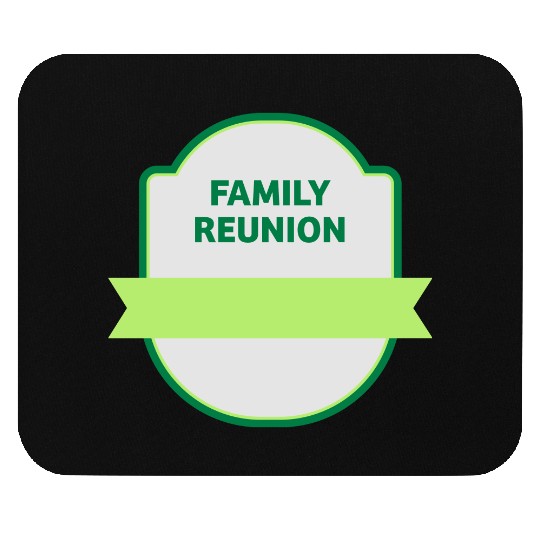 family reunion Mouse Pads