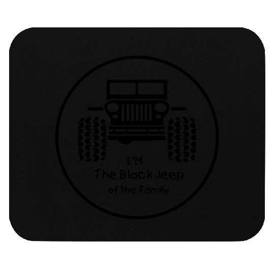 Im the black jeep of the family Mouse Pads