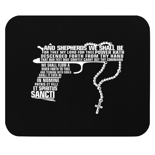 The Boondock Saints - And Shepherds we shall be Mouse Pads