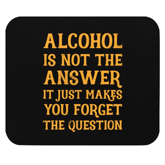 Funny Drinking Drunk Beer Vodka Whiskey Alcohol Mouse Pads