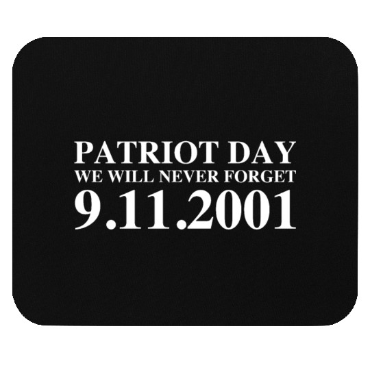 Patriot Day 9/11 Mouse Pads