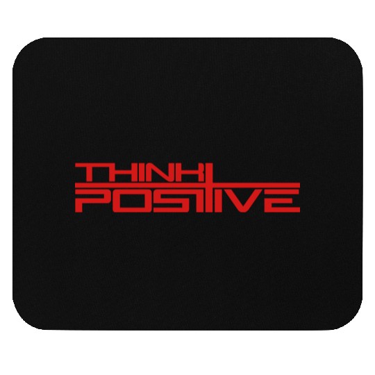 Cross Think Positive Think Cool Stay positive Opti Mouse Pads