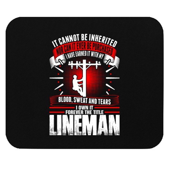 Forever The Title Lineman Mouse Pads
