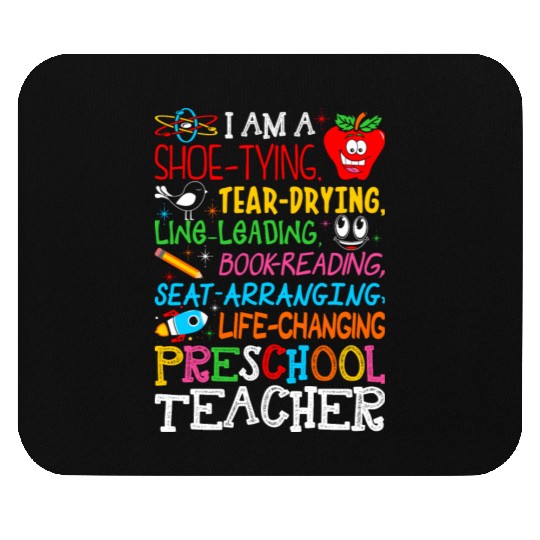 Im Preschool Teacher Mouse Pads