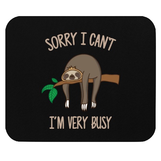 Sweet cute lazy chilling sloth funny gift Mouse Pads