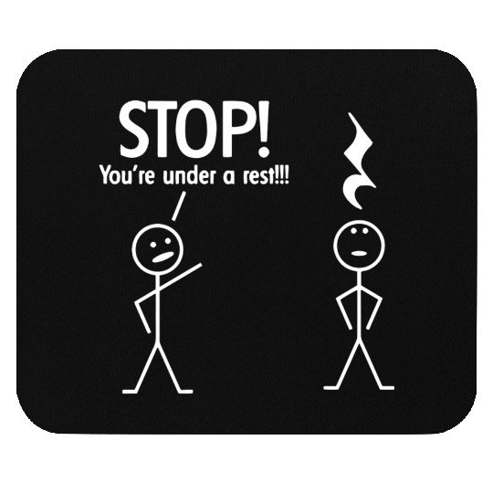 Stop You re Under A Rest Funny Novelty Music Band Mouse Pads
