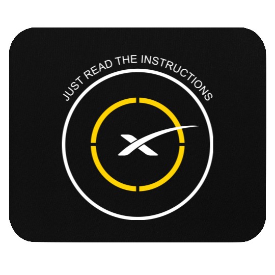Read The Instructions SpaceX Droneship Elon Musk Mouse Pads