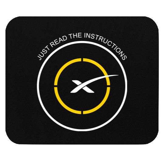 Read The Instructions SpaceX Droneship Elon Musk Mouse Pads