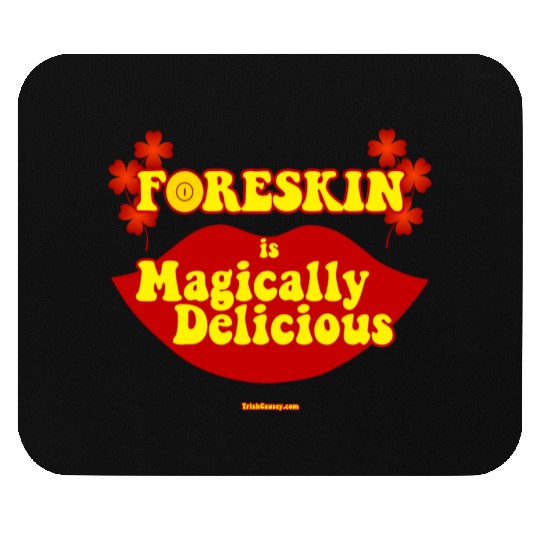 "Magically Delicious" by Trish Causey Mouse Pads