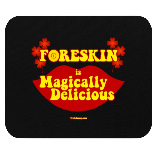 "Magically Delicious" by Trish Causey Mouse Pads