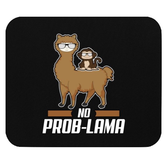 No Prob Lama Llama Alpaka Monkey Gift Sunglasses Mouse Pads