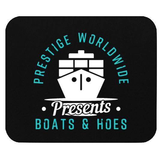 Prestige Worldwide Boats and Hoes Mouse Pads