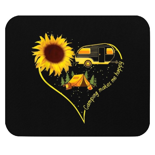 Camping Makes Me happy Mouse Pads Funny Sunflower