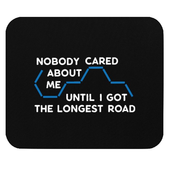 The Longest Road - Funny Settlers Board Game Mouse Pads