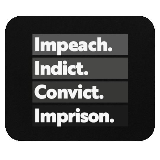 Trump Impeach, Anti Trump Protest Mouse Pads