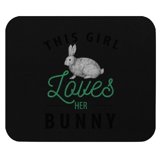 Girl Loves Her Bunny Rabbit Easter Womens Mouse Pads