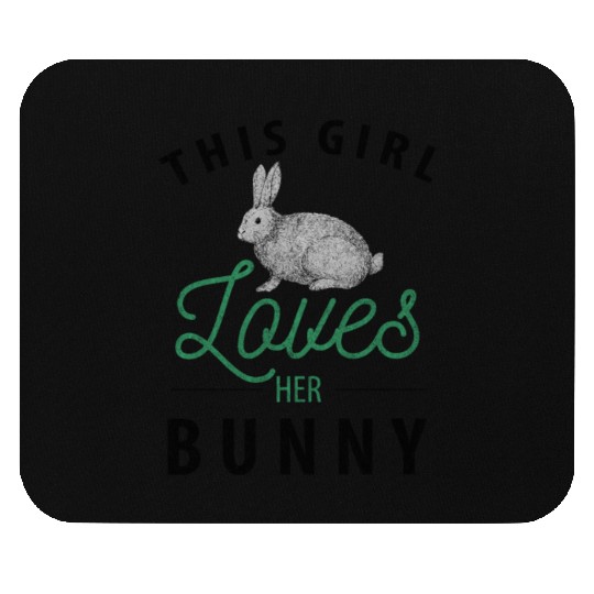 Girl Loves Her Bunny Rabbit Easter Womens Mouse Pads