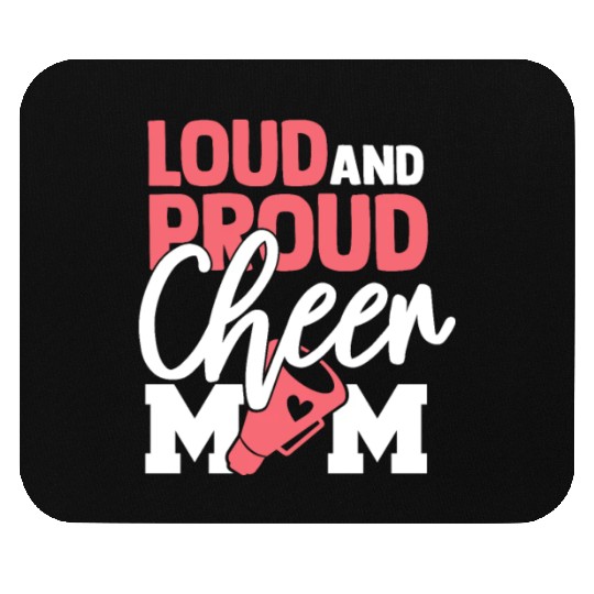 Cheer Mom Gift Loud and Proud Cheerleading Mom Mouse Pads