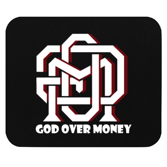 God Over Money Mouse Pads