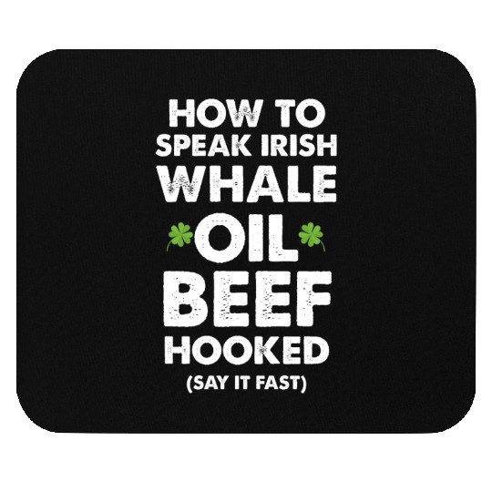 How To Speak Irish Funny Mouse Pads