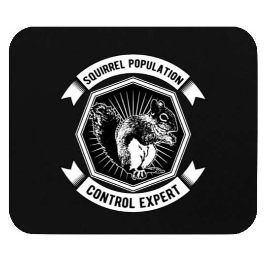 Squirrel Population Control Expert Mouse Pads