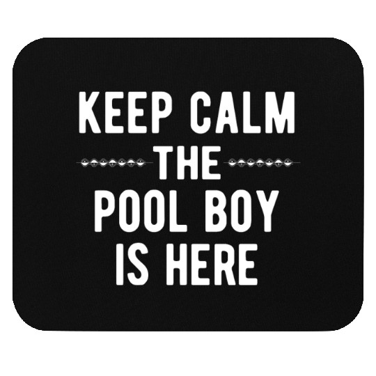 Pool Boy: Keep Calm Mouse Pads
