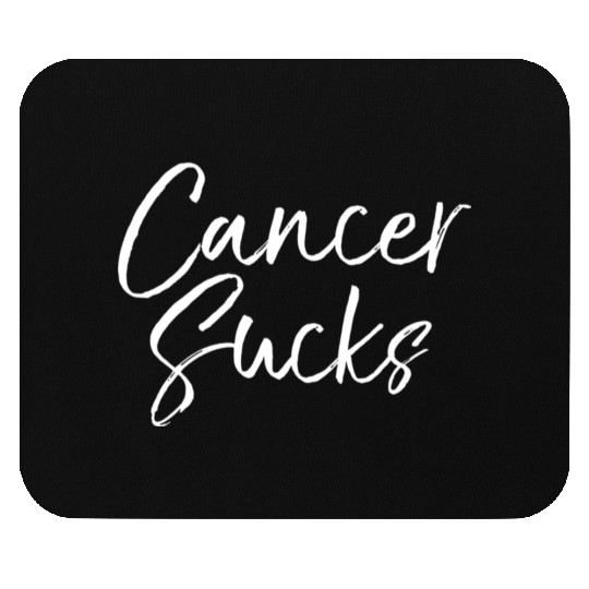 CANCER SUCKS Mouse Pads
