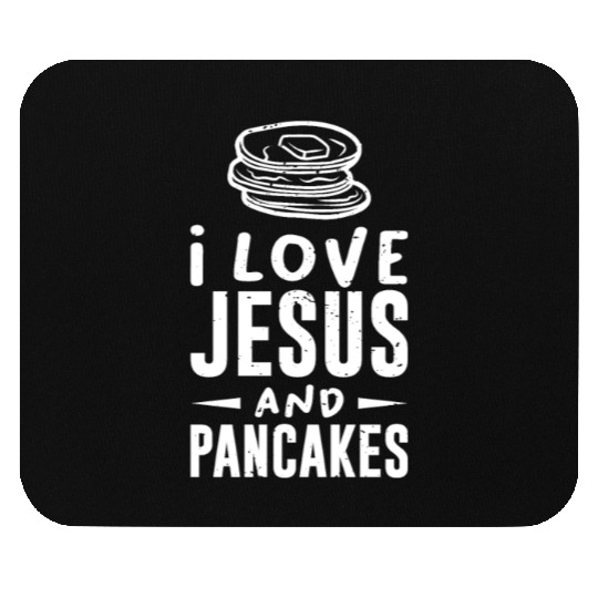 Christian Faith I love Jesus and Pancakes Gift Mouse Pads
